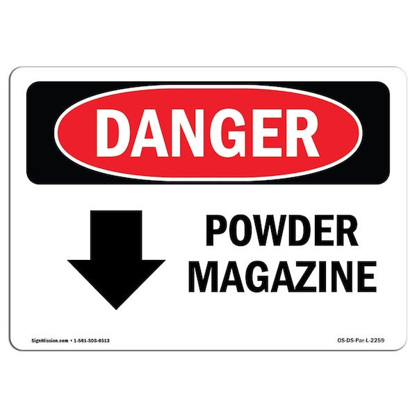 Safety Sign, OSHA Danger, 18" Height, Aluminum, Powder Magazine (Down Arrow), Landscape